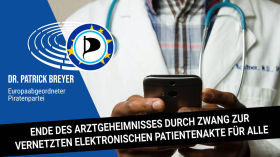 Ende des Arztgeheimnisses durch Zwang zur vernetzten elektronischen Patientenakte für alle by Patrick Breyer 